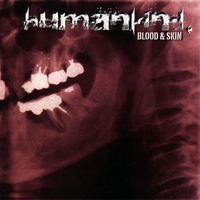 Humankind : Blood & Skin