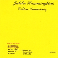 Jubilee Hummingbirds : Golden Anniversary