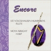 LEE HUMPHREYS AND MOYA WRIGHT: Encore: Flute And Harp