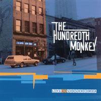 The Hundredth Monkey : Live At Sursumcorda