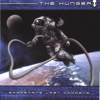 THE HUNGER: Spacemans Last Goodbye