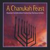 VARIOUS ARTISTS: A Chanukah Feast