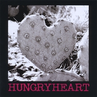 HUNGRYHEART: Hungryheart