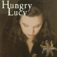 Hungry Lucy : Apparitions