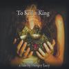 HUNGRY LUCY: To Kill a King
