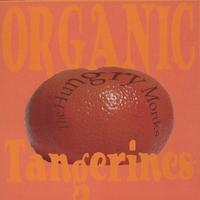 The Hungry Monks : Organic Tangerines