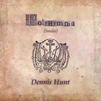 DENNIS HUNT: Polyhymnia Smiles