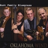 Hunt Family Bluegrass: Oklahoma Wind