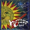 Hurricane Creek Band: Time And Time Again