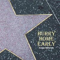 Various Artists : Hurry Home Early: the Songs of Warren Zevon