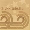 THE HUXXTABULLS: Huxxtabulls