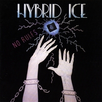 Hybrid Ice : No Rules