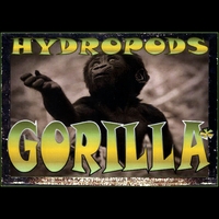 Hydropods : Gorilla and Poems of Pretense