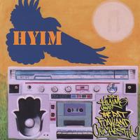 Hyim : Hyim And The Fat Foakland Orchestra