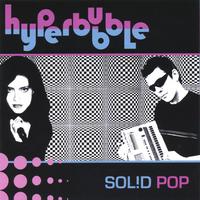 Hyperbubble : Solid Pop