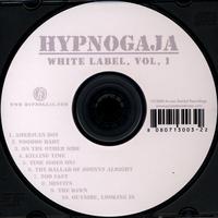 HYPNOGAJA: White Label, Vol. 1