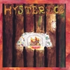 HYSTERICS: Hysterics