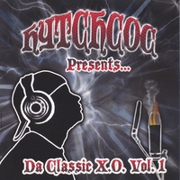Hytchcoc Da Classic X.O. : Hytchcoc Presents... Da Classic X.O. Vol 1