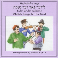 HY WOLFE : Yiddish Songs for the Soul