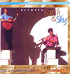 MICHAEL RYAN & ADAM KAPLAN: Between Earth & Sky