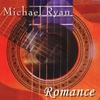 Michael Ryan: Romance
