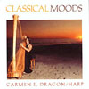 CARMEN E DRAGON: Classical Moods