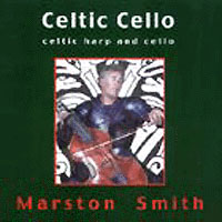 MARSTON SMITH: Celtic Cello