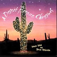Steve Gold & David Robinson : A Desert Breeze Christmas