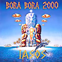 Iasos : Bora Bora 2000