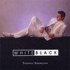 THOMAS RHEINGANS: White Black