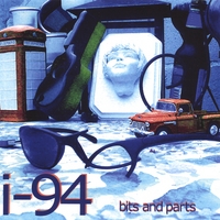 I-94: Bits and Parts