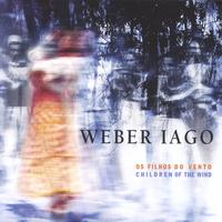 WEBER IAGO: Children Of The Wind