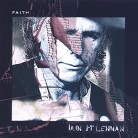 IAIN MCLENNAN: Faith