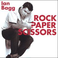 IAN BAGG: Rock Paper Scissors