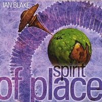 Ian Blake : Spirit of Place