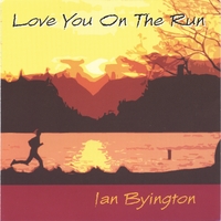 IAN BYINGTON: Love You On The Run
