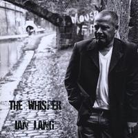 Ian Lang : The Whisper