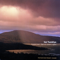 Ian Tamblyn : Superior: Spirit And Light