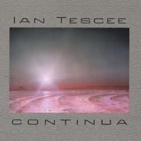 Ian Tescee - Continua Cover