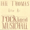 IAN THOMAS: Live At Rockwood Music Hall