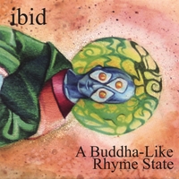 ibid : A Buddha-like Rhyme State