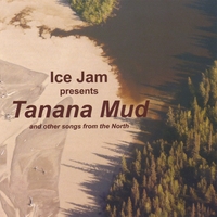 Ice Jam : Tanana Mud