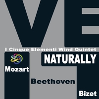 I Cinque Elementi Wind Quintet : Naturally