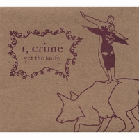 I, CRIME: Get the Knife