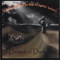 THE INTENSIVE CARE UNIT: Desert of Darkness