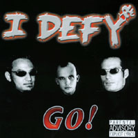 I Defy : Go !