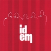 IDEM: idem