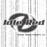 Idle Red : Face Your Fears