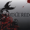 IDLE RED: From These Ashes We Rise