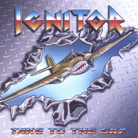 Ignitor : Take To The Sky